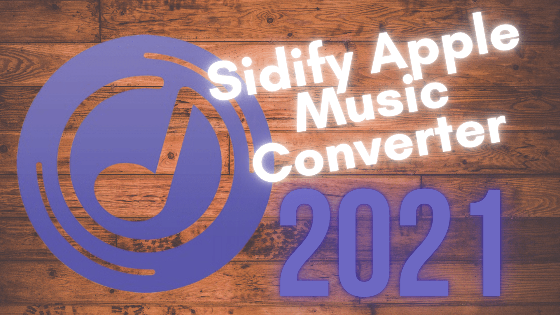 sidify apple music converter for mac crack